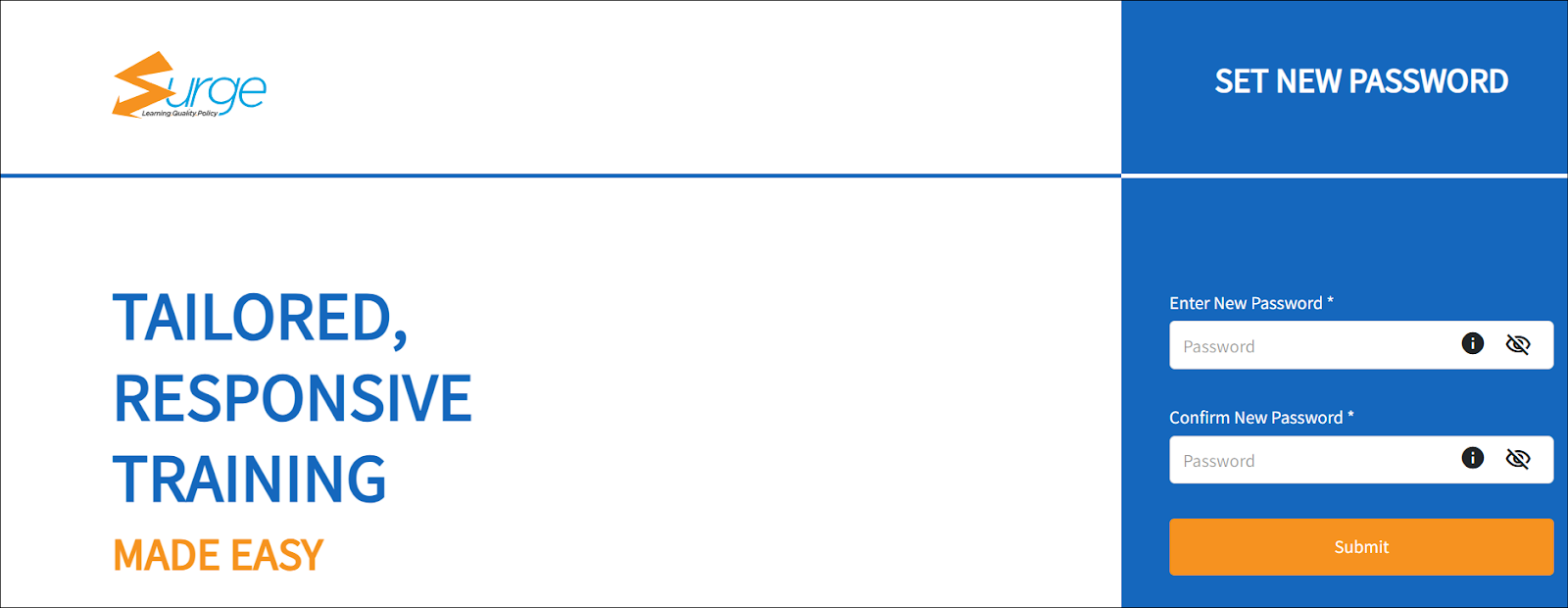 The reset password page is displayed. There are 2 open white text boxes. The first is to type in your new password and the second is to re-type in your new password to confirm.
