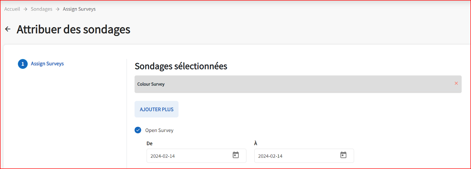 La page d'enquête ouverte s'affiche avec les options de calendrier de et vers disponibles.