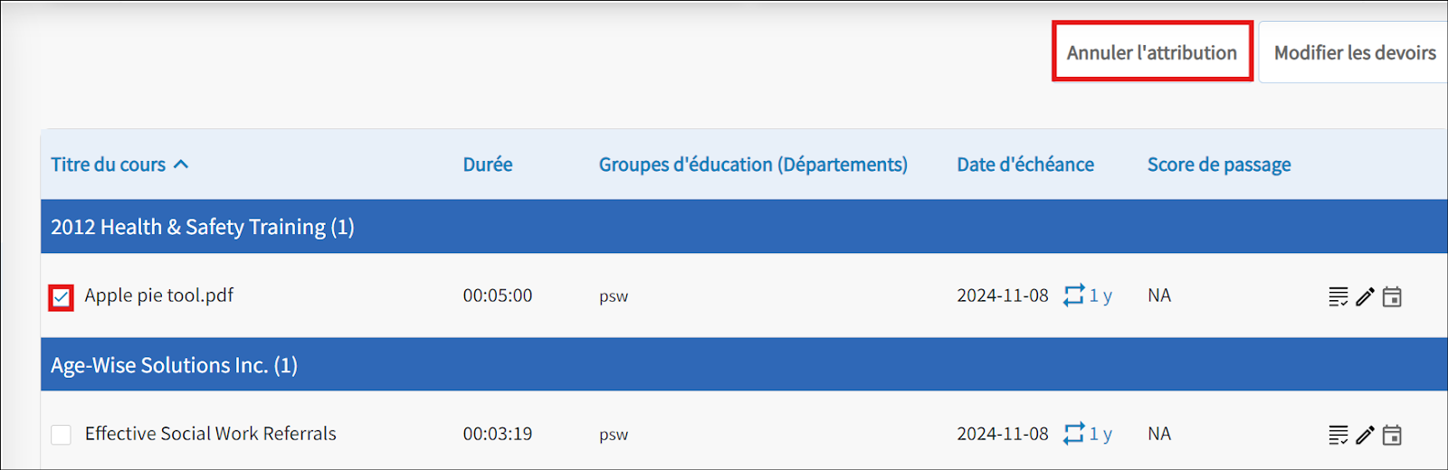 Le rapport Formation requise s'affiche. La case à cocher en regard du nom du cours est cochée, tout comme l'icône Annuler l'attribution.