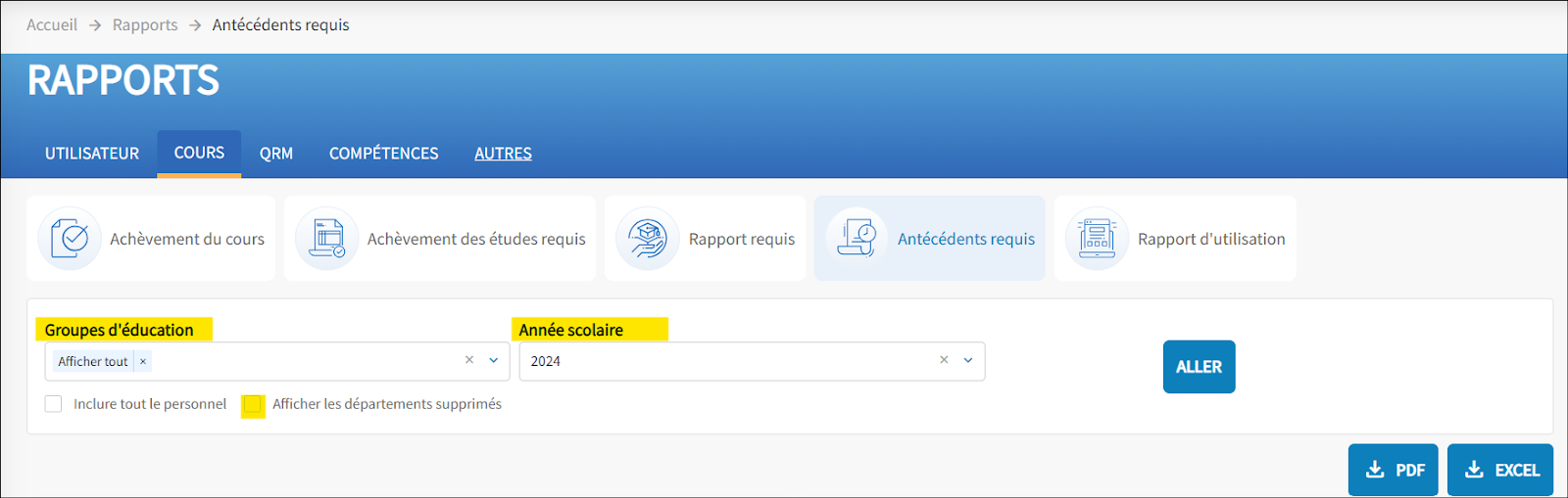 Le rapport de cours intitulé Historique requis s'affiche. Certains champs sont mis en évidence, notamment le groupe d'éducation et l'année d'éducation. La case à cocher Afficher les départements supprimés est également mise en évidence.