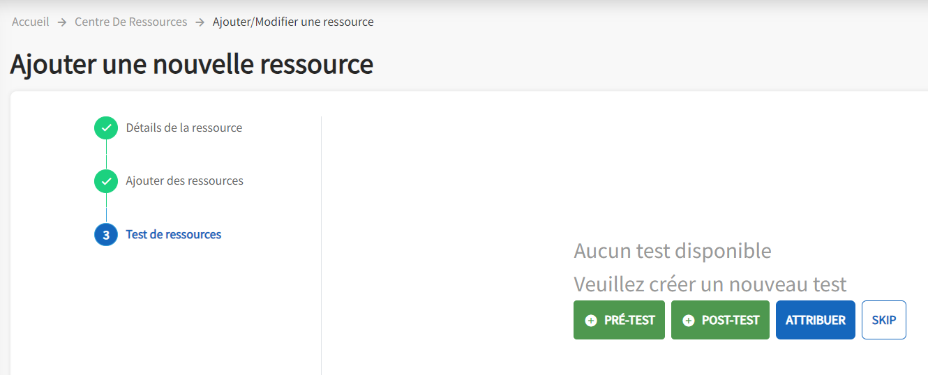 Les options de test s'affichent. Les options incluent le pré-test, le post-test, l'attribution et le saut.