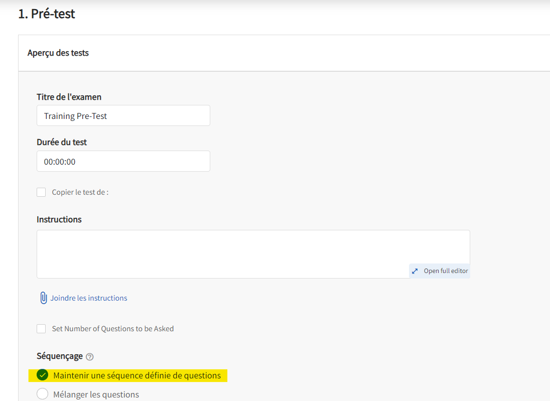 La page Pré-test s'affiche avec les options de la zone de texte ouverte. Les zones de texte ouvertes incluent le titre du texte, la durée du test et les instructions.  De plus, des cases à cocher vous permettront de copier un test et la possibilité de mélanger les questions du test.