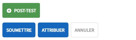 Les cases d'options s'affichent. Les cases incluent Post-test, Soumettre, Attribuer et Annuler.