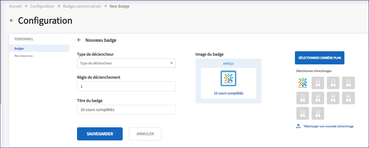 La nouvelle page de badge s'affiche. Les 2 options de badges et de récompenses se trouvent sur le côté gauche de la page, avec le mot badge en surbrillance. Les informations supplémentaires sur la page incluent : le type de déclencheur, la règle de déclenchement, le titre du badge.  Au milieu de la page se trouve un aperçu de l'image du badge. Sur le côté droit de la page se trouvent les options des arrière-plans. Le bouton Enregistrer est un cercle avec un contour bleu foncé.