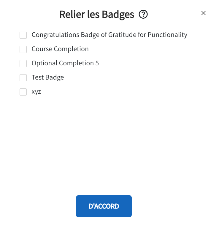 L'image de la récompense s'affiche. Au milieu de la page se trouve un bleu clair avec l'image d'une tasse à café surlignée en violet et une description de la récompense.
L'option cliquable permettant de lier le badge à une récompense est également affichée en bas.
