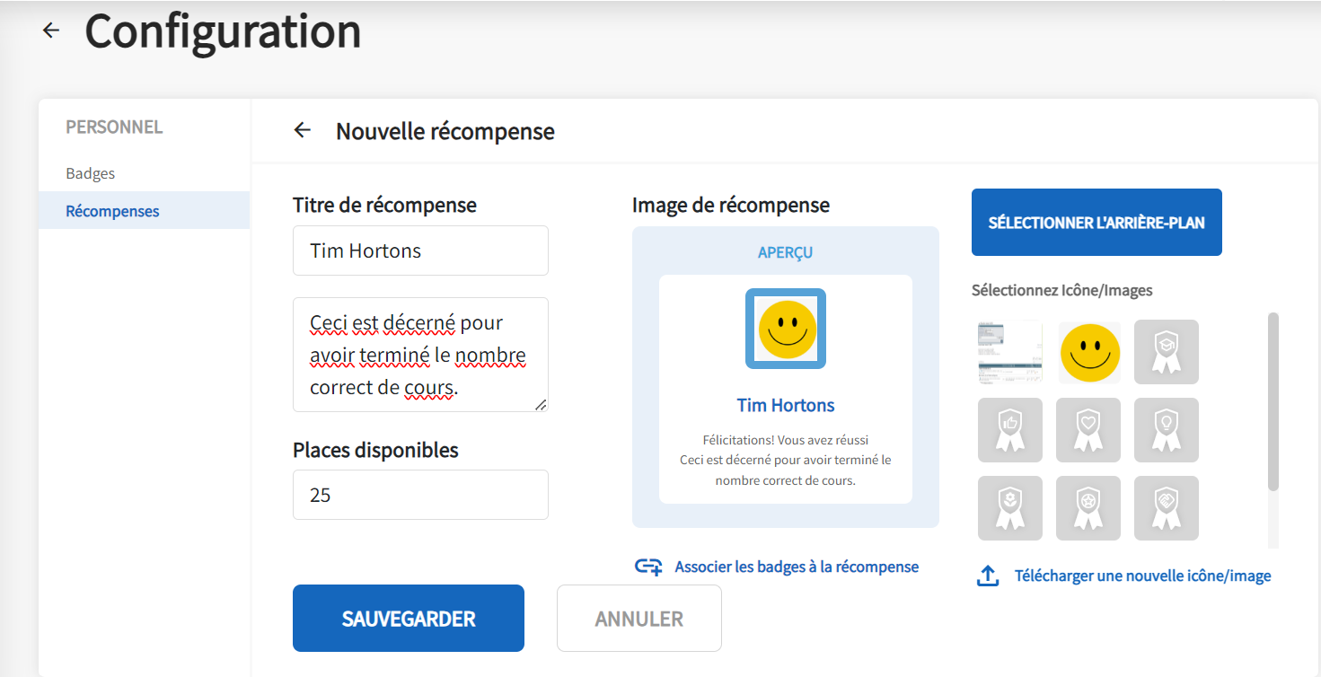 La nouvelle page de récompense s'affiche. Les 2 options de badges et de récompenses se trouvent sur le côté gauche de la page, le mot récompenses étant mis en surbrillance. Les informations supplémentaires sur la page incluent : le type de récompense et les emplacements disponibles.  Au milieu de la page se trouve un aperçu de l'image de la récompense. Sur le côté droit de la page se trouvent les options des arrière-plans.