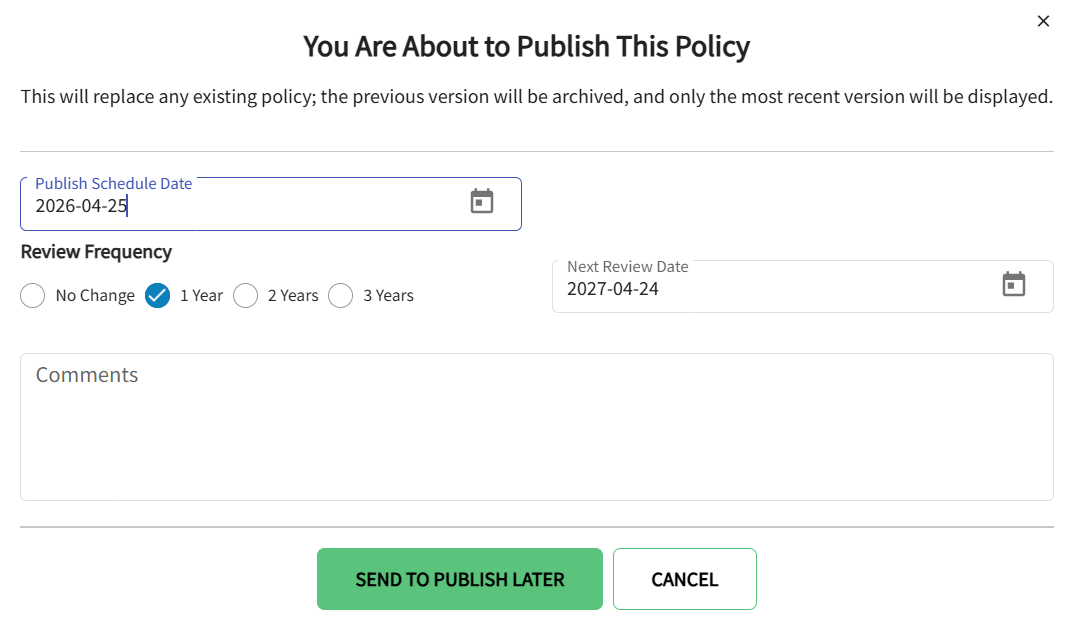 Send to publish later tab is displayed with the publish schedule date, and next review date and frequency.